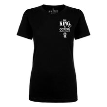 Load image into Gallery viewer, The King Is Coming
