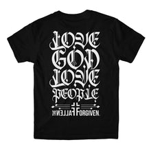 Load image into Gallery viewer, Love God Love People
