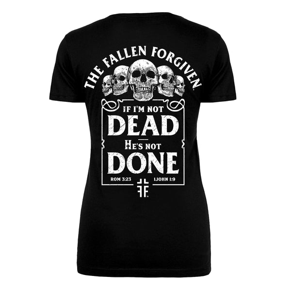 If I'm Not Dead, He's Not Done